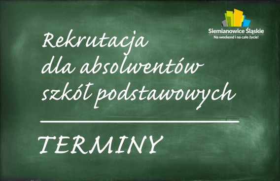 Terminy rekrutacji dla absolwentów szkół podstawowych