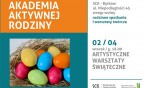 Świąteczne warsztaty rodzinne