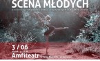 Artystyczna Scena Młodych w piątek w amfiteatrze