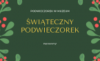 Świąteczny Podwieczorek w Muzeum