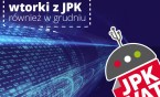 Wtorki z JPK_VAT także w grudniu
