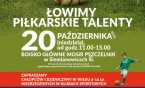 Łowimy piłkarskie talenty ...w niedzielę na "Pszczelniku" !