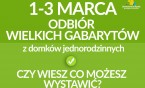 Marcowy odbiór wielkogabarytów z domków jednorodzinnych