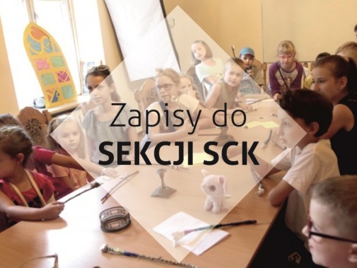 Zapisy do sekcji SCK