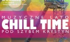 Chill Time  pod szybem Krystyn