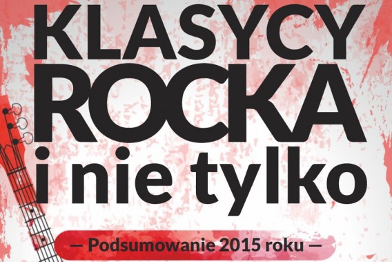 Klasycy Rocka - podsumowanie