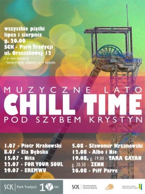 Kolorowy afisz zapraszający na cykl koncertów Chill Time. W tle wieża szybku Krystyn, na…