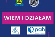 Plakat akcji "Wiem i działam"