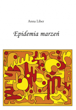 Okładka tomiku wierszy Anny Liber