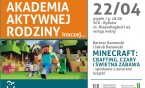 Akademia Aktywnej Rodziny – Minecraft