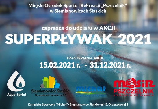 Plakat zapraszający do udziału w XV edycji Akcji SUPERPŁYWAK 2021
