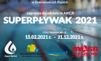 „SUPERPŁYWAK 2021”