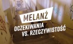 Melanż. Oczekiwania vs. Rzeczywistość