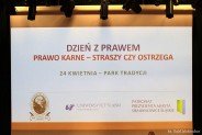 Dzień z Prawem - prawo karne straszy czy ostrzega konferencja warsztatowa dla młodzieży…