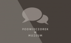 Podwieczorek w Muzeum - Czy to prawda, że Prowansję Siemianowiczanie mają na wyciągnięcie ręki?