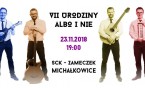 Siódme urodziny zespołu Albo i Nie