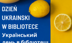 Dzień Ukraiński w Bibliotece